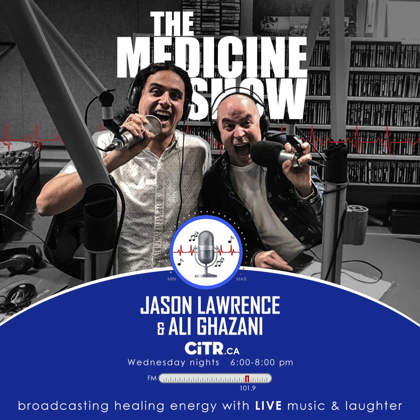 CiTR -- The Medicine Show