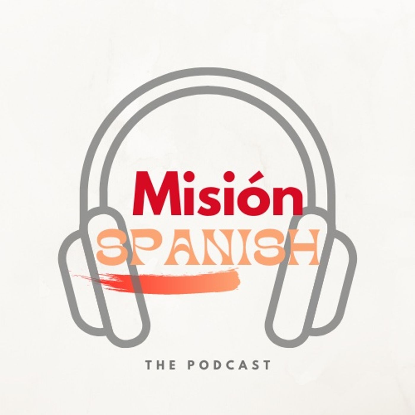Misión Spanish The podcast
