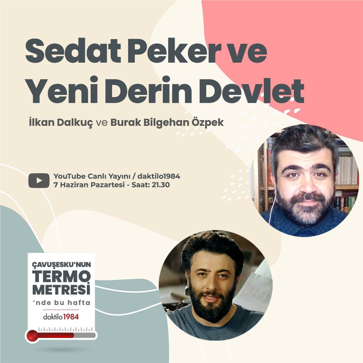 Sedat Peker ve Yeni Derin Devlet | Çavuşesku'nun Termometresi #62 episode artwork