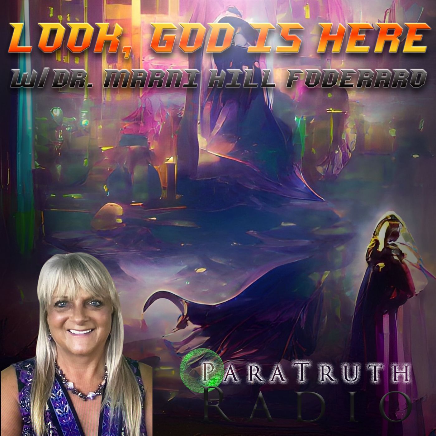 Look, God is Here w/Dr. Marni Hill Foderaro thumbnail