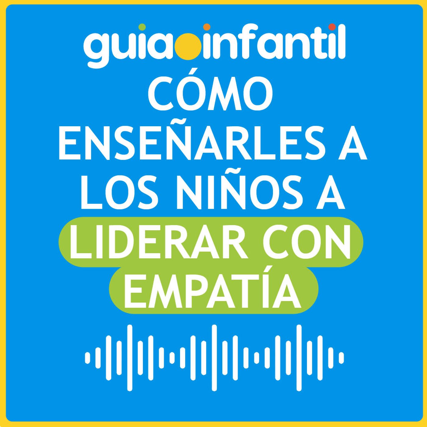Guiainfantil.com #ConectaConTuHijo