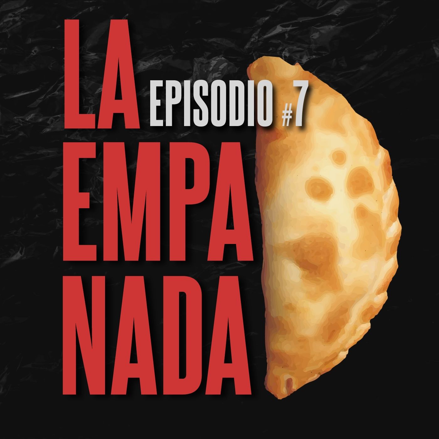 #7. La empanada episode artwork