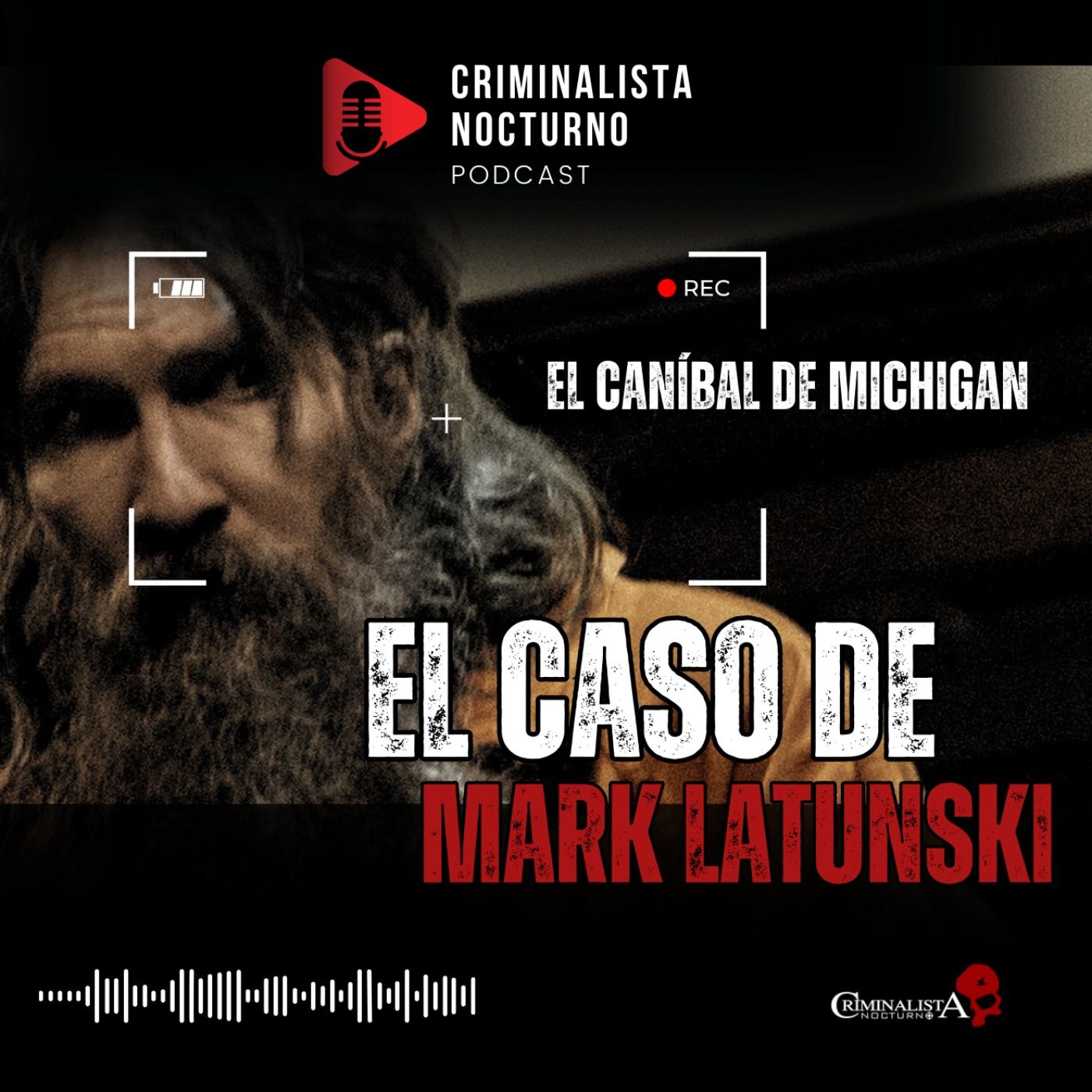 El caso de Mark Latunski | Criminalista Nocturno