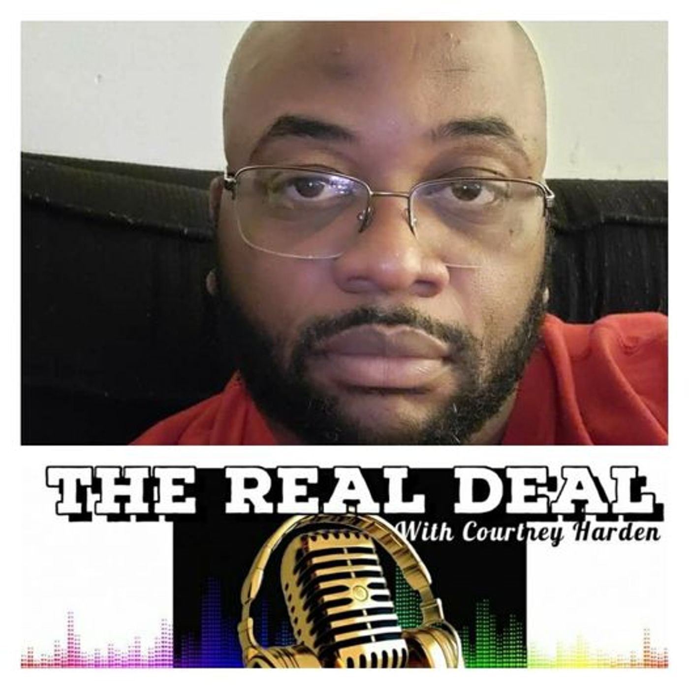 The Real Deal with Courtney Harden