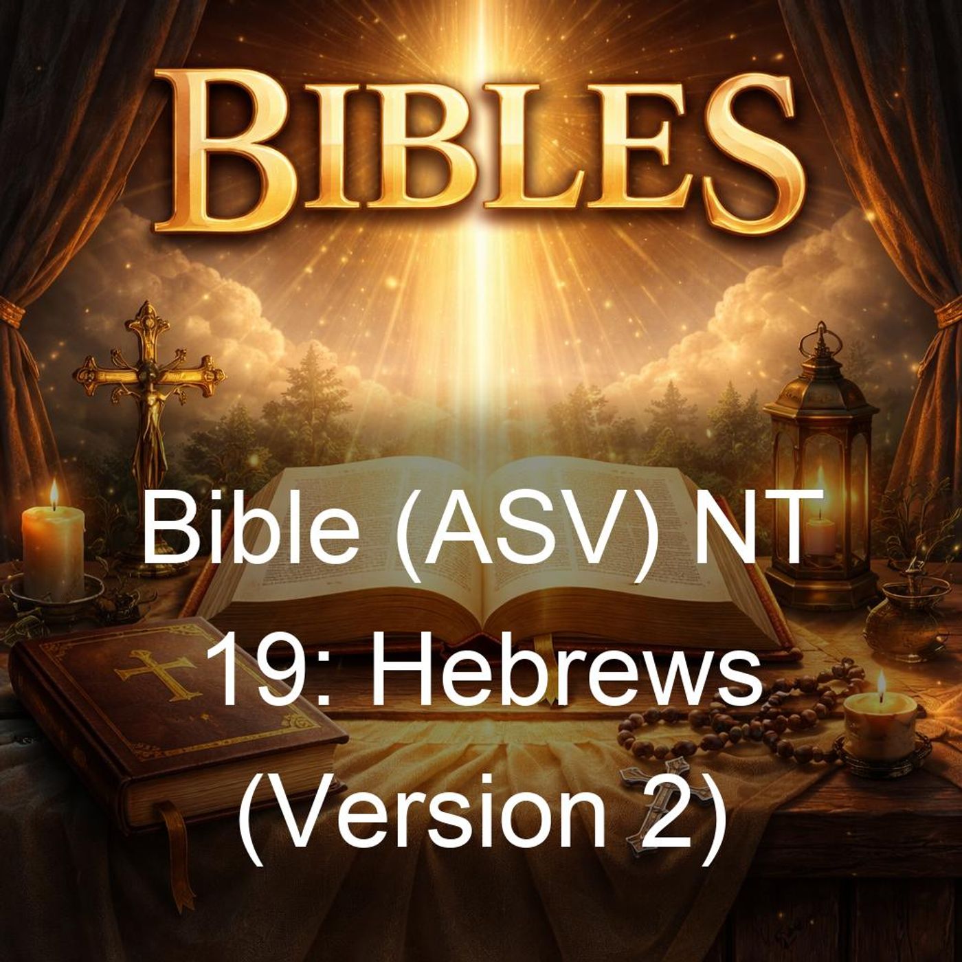 Bible (ASV) NT 01 Matthew-American Standard Version — Bible (ASV) NT 19: Hebrews (Version 2) cover