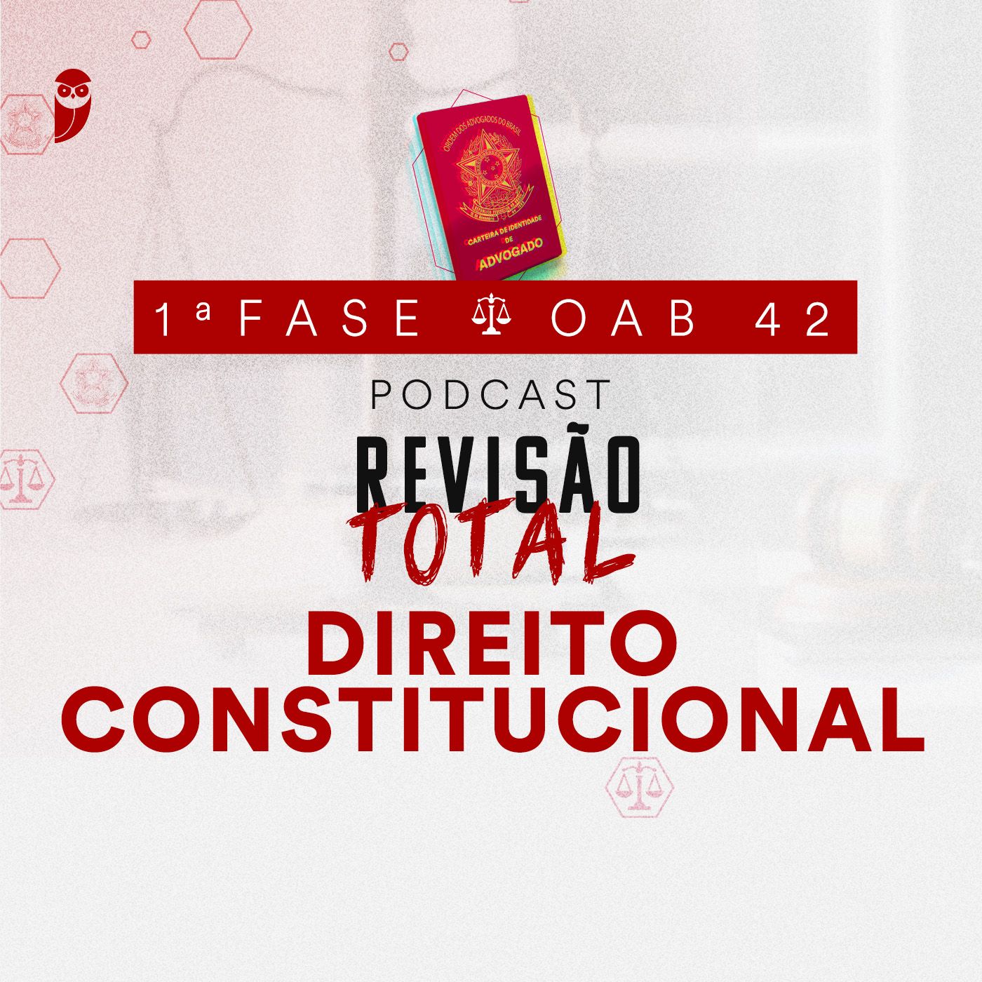 Direito Constitucional: Revisão Total: Estratégia OAB