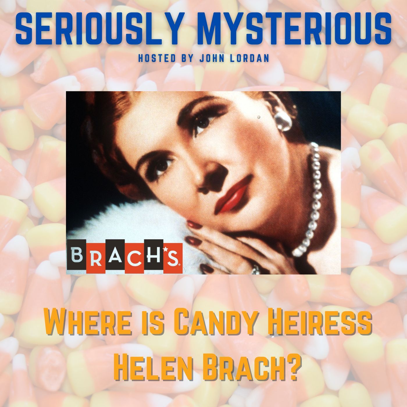 Where is Candy Heiress Helen Brach?