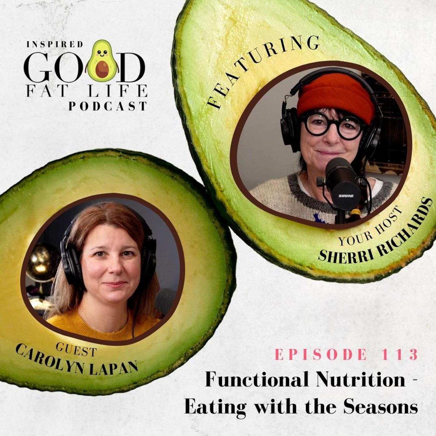 Inspired Good Fat Life Podcast