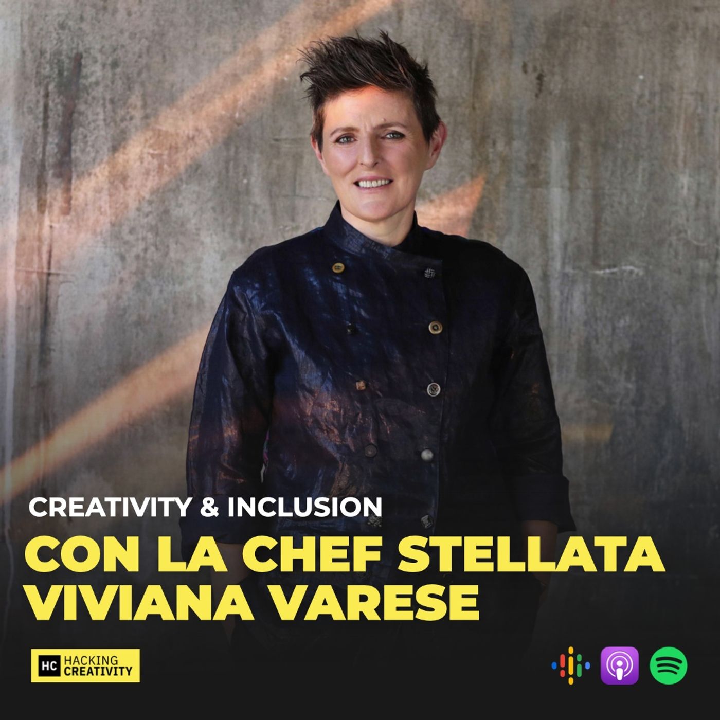 117 - Creativity & inclusion con la chef stellata Viviana Varese
