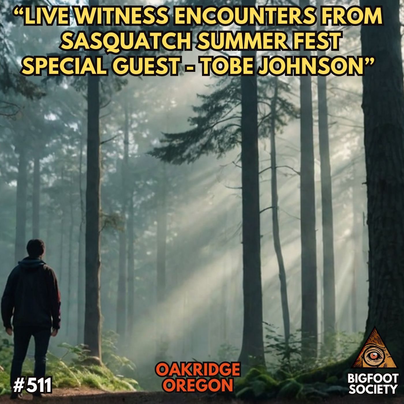 Sasquatch Summer Fest Encounter Stories from Oakridge, Oregon!