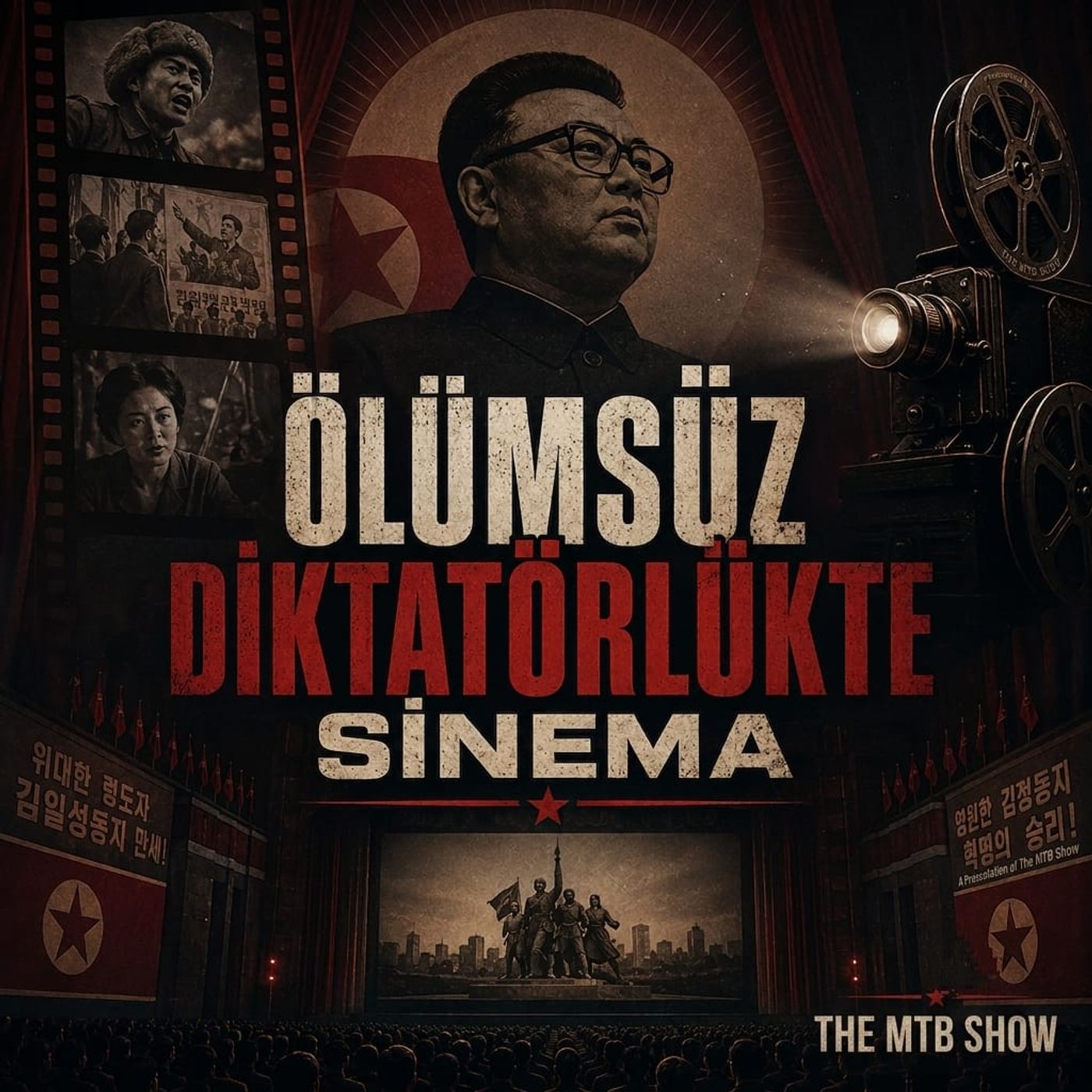 Ölümsüz Diktatörlükte Sinema episode artwork
