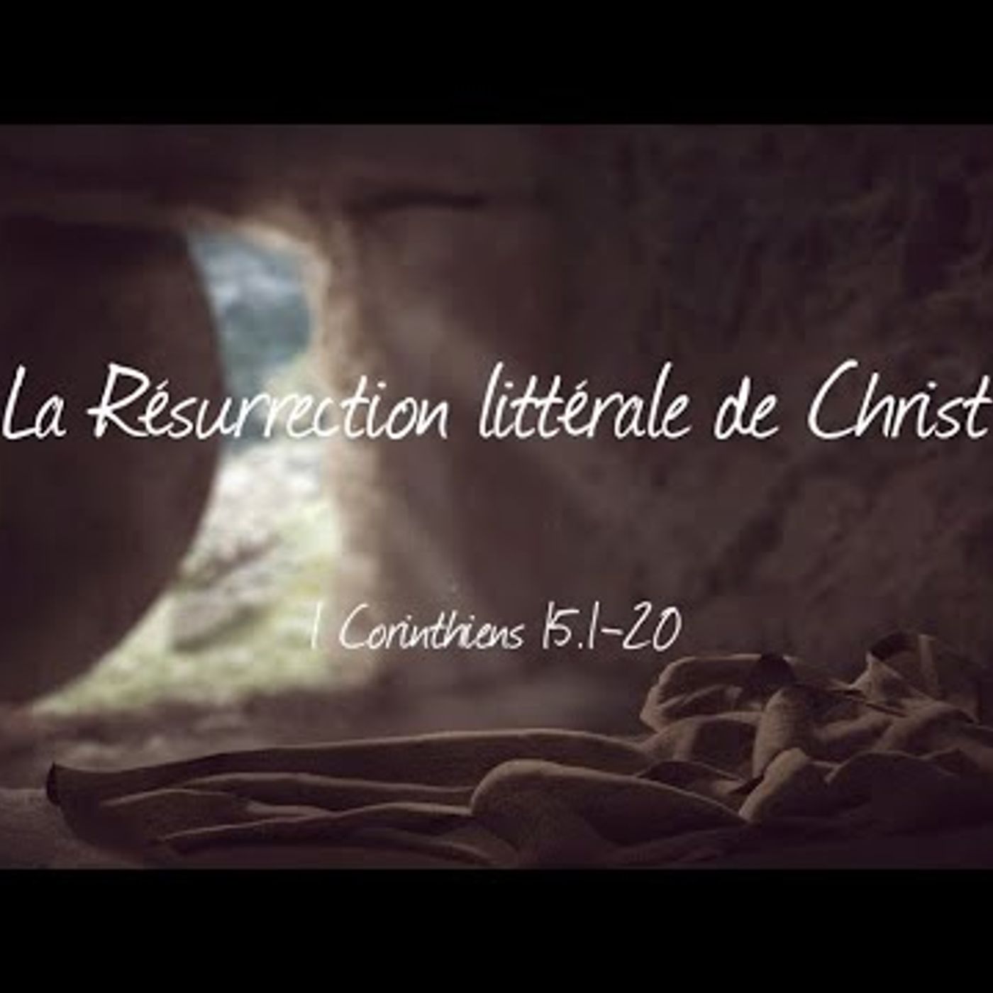 E.B.B. du Comminges - La résurrection de Christ - 1 Corinthiens 15.1-20