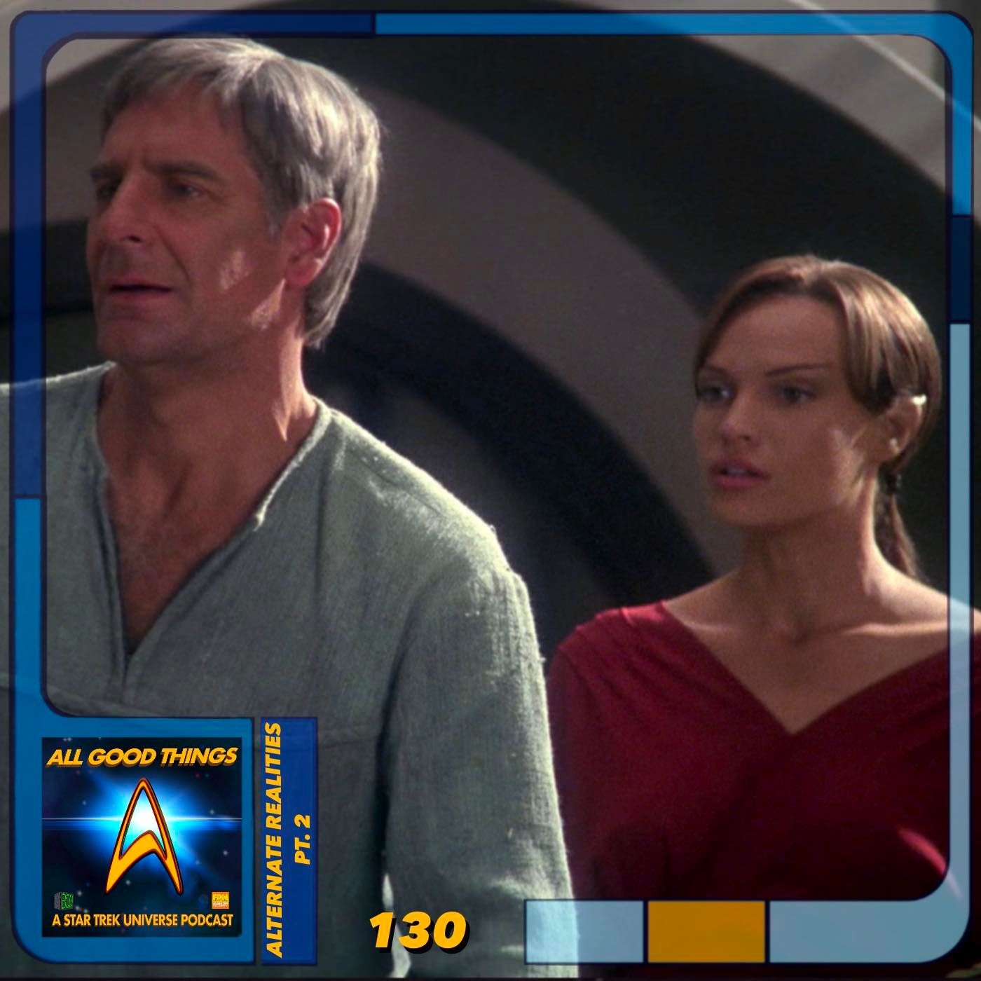 All Good Things: A Star Trek Universe Podcast