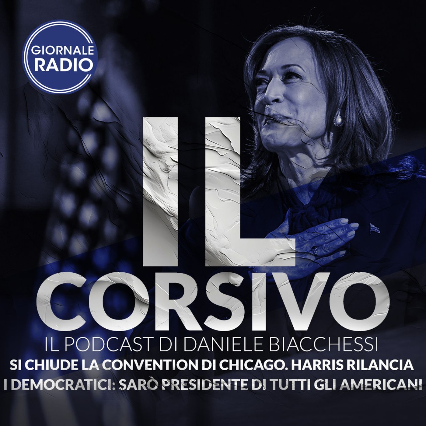 Si chiude la Convention di Chicago. Harris rilancia i democratici: sarò presidente di tutti gli americani | 23/08/2024 | Il Corsivo episode artwork