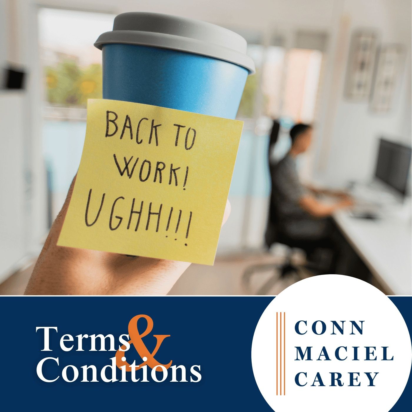 New Year, New Attitude: The Return to Office Mandates and Employee Tracking — Terms & Conditions cover