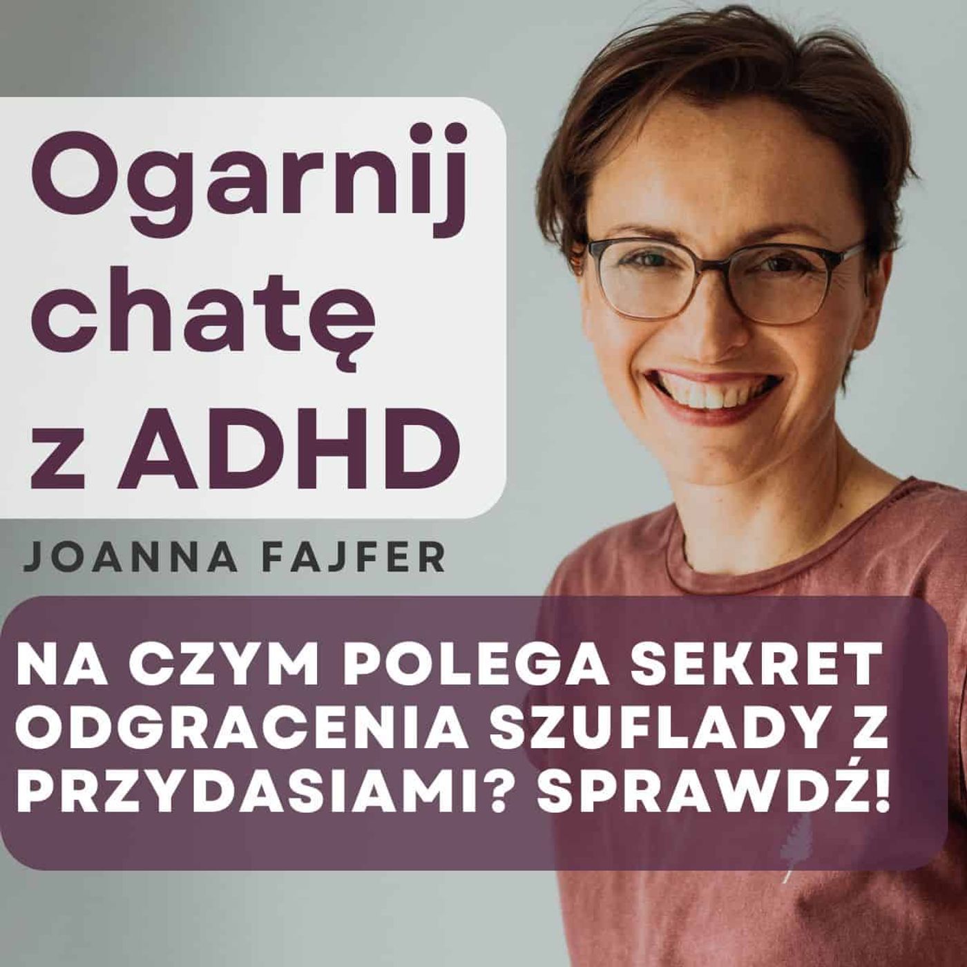 Ogarnij chatę z ADHD