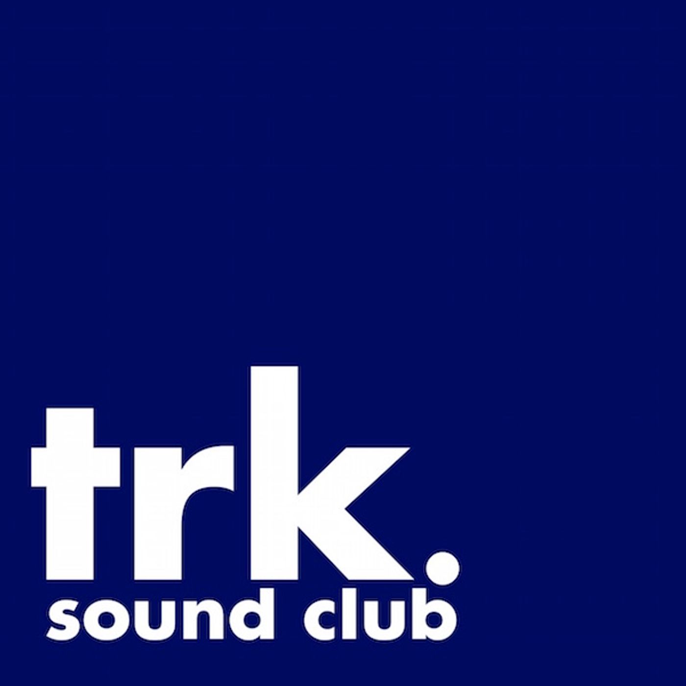 TRK. Sound Club | a cura di Biodiversità Records e Tempo Reale