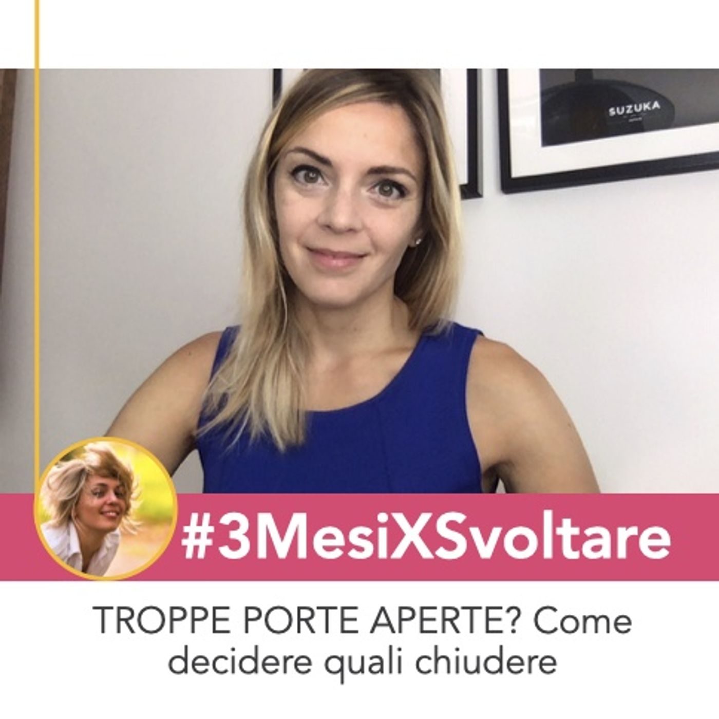 ⚠TROPPE PORTE APERTE nella tua vita?! Come DECIDERE QUALI CHIUDERE con serenità episode artwork