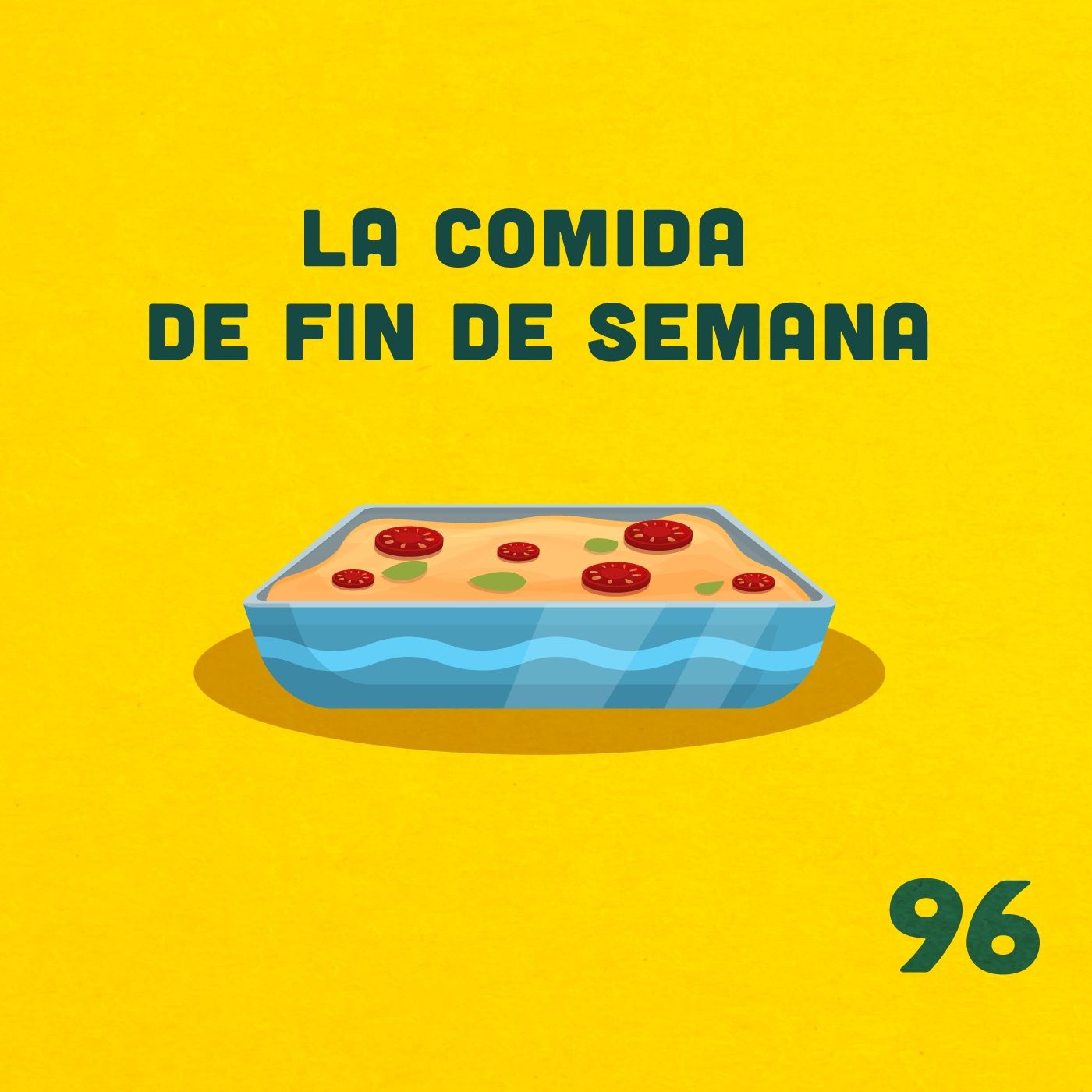 96. ¿La lasaña es un plato a prueba de carretera? episode artwork