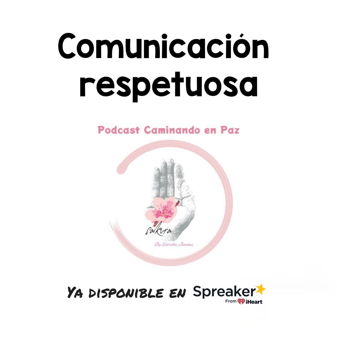 Caminando en Paz con Sakura By Estrella