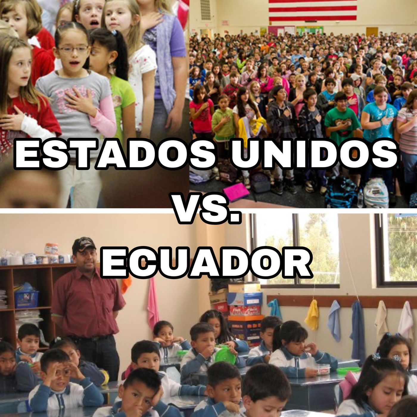 LA EDUCACIÓN: ESTADOS UNIDOS VS. ECUADOR podcast artwork