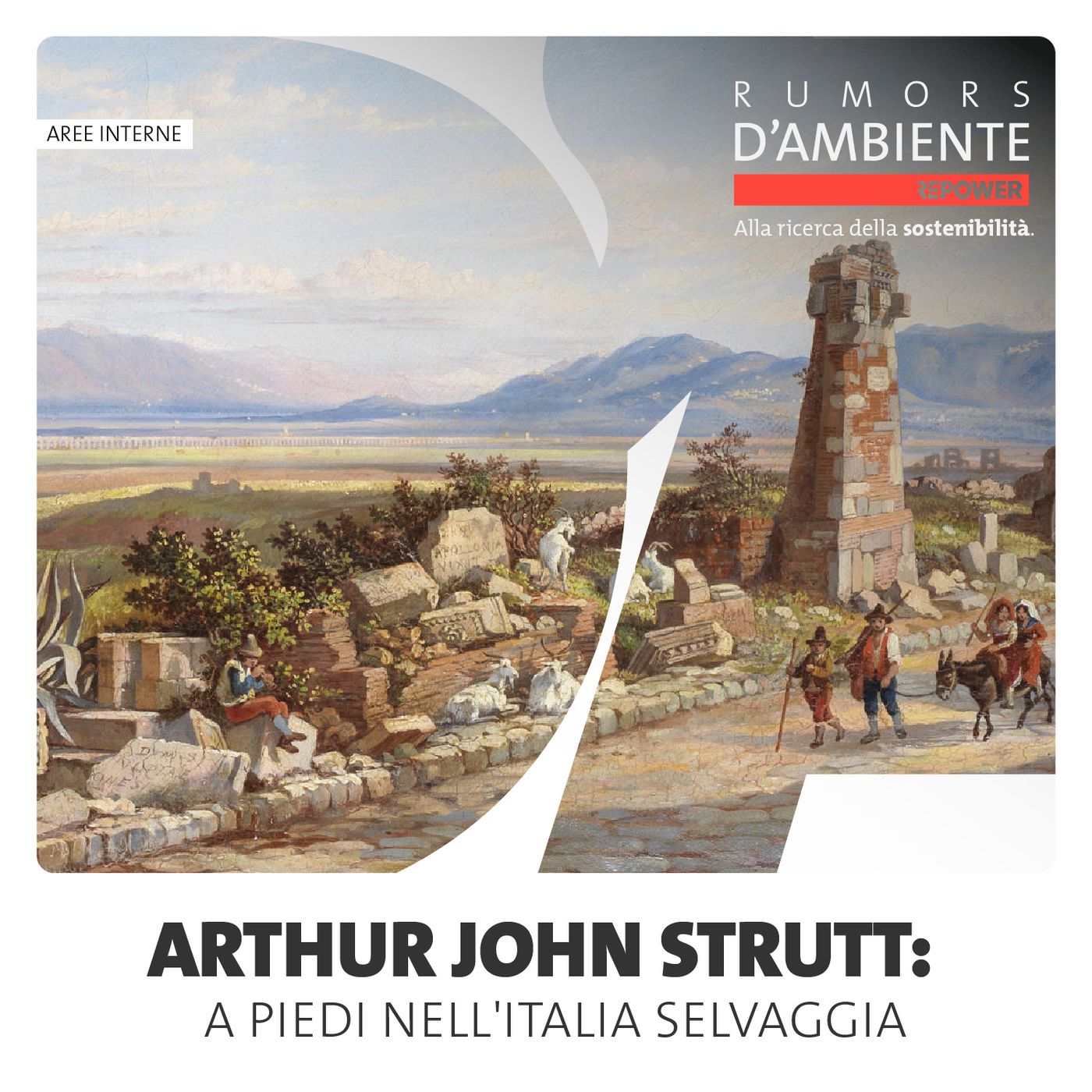 Focus – Arthur John Strutt: a piedi nell'Italia selvaggia episode artwork