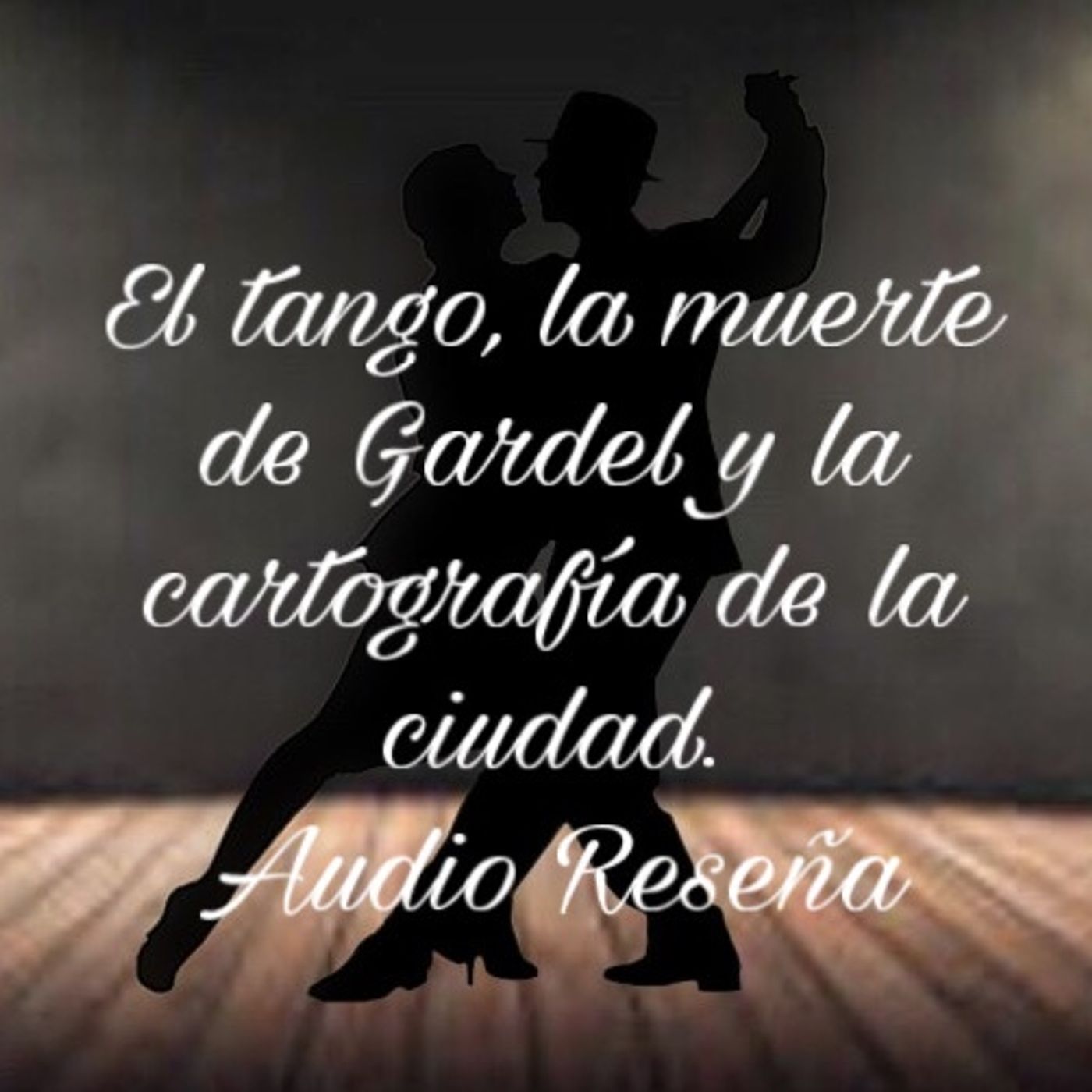 Audio Reseña. El tango....