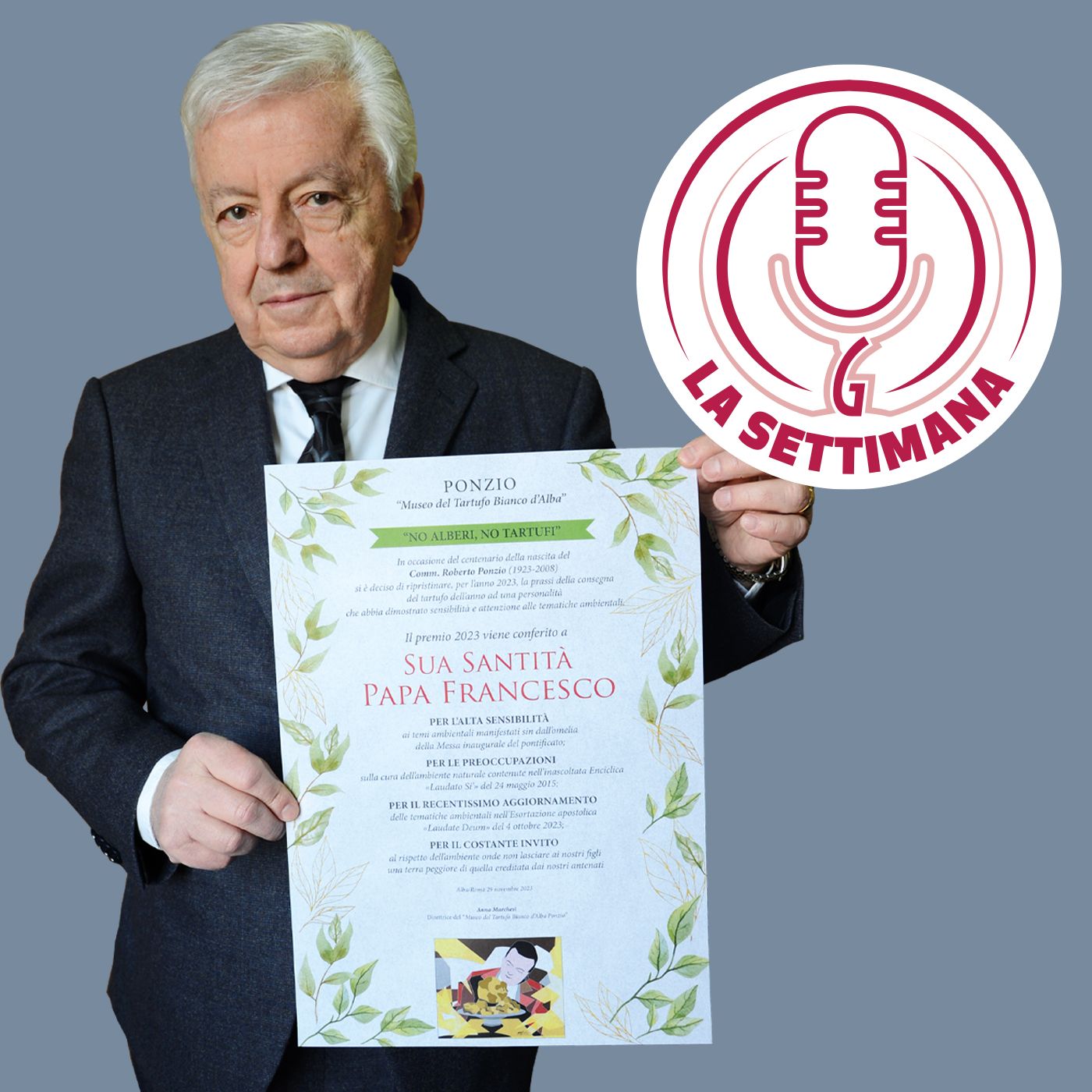 Tartufo dell'anno a papa Francesco - La settimana, 29 novembre 2023 episode artwork