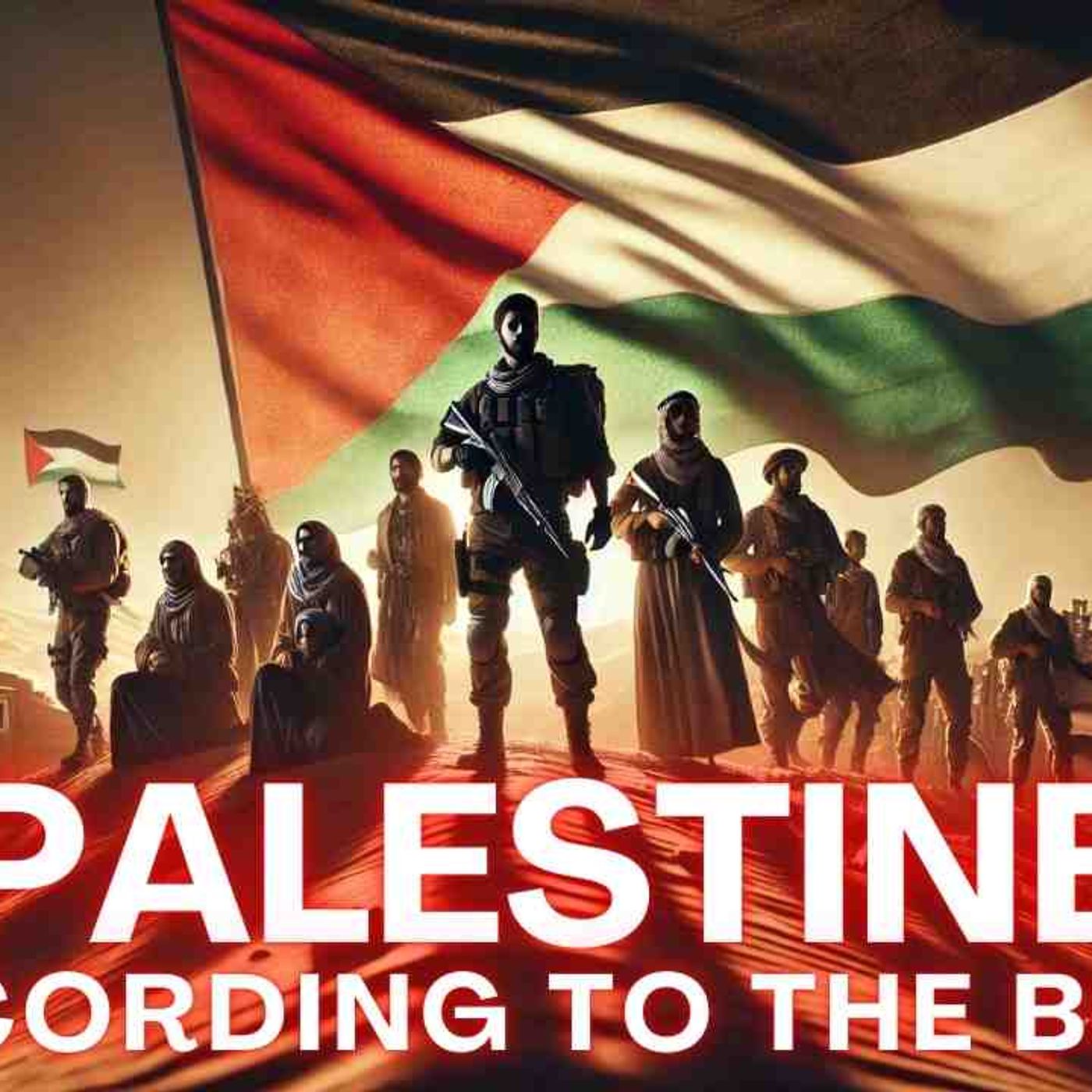 The Truth About Palestine in the Bible_ Palestinians in Biblical Prophecies
