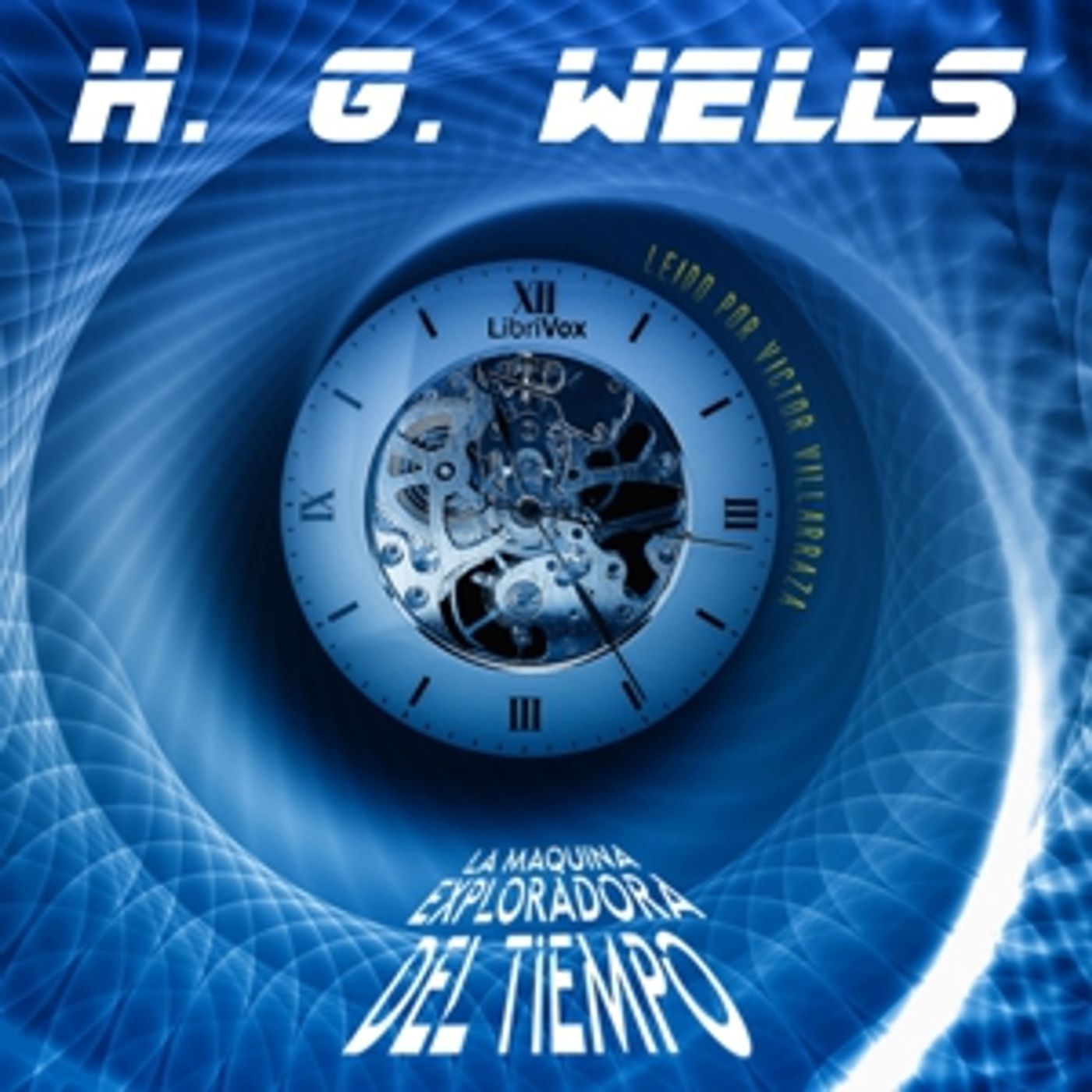 H. G. Wells, La máquina exploradora del tiempo podcast artwork