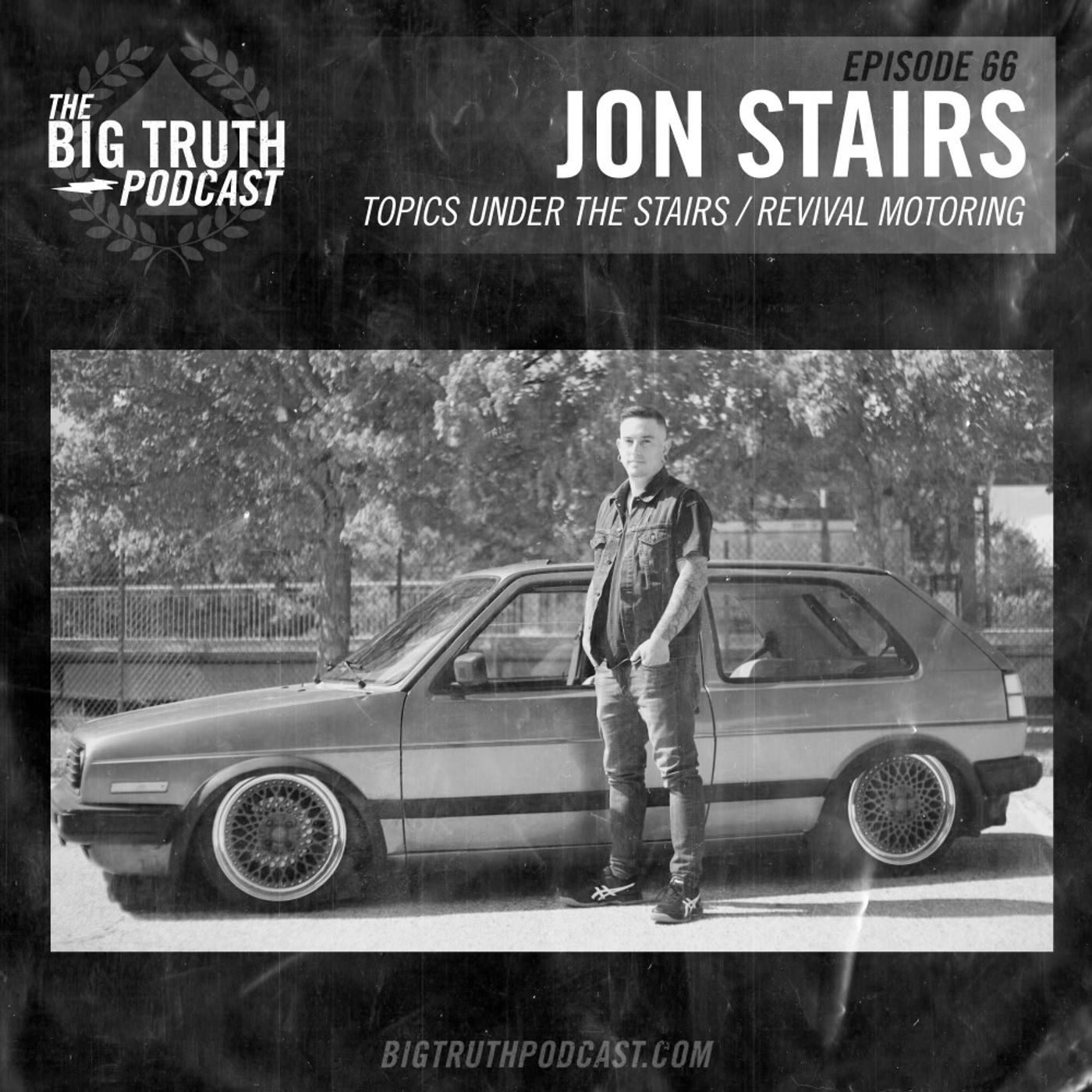 #66 - Jon Stairs : Topics Under the Stairs Podcast / Revival Motoring