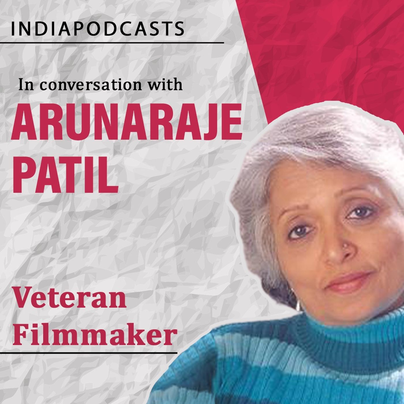 IndiaPodcasts: We Hear What You Want to Say