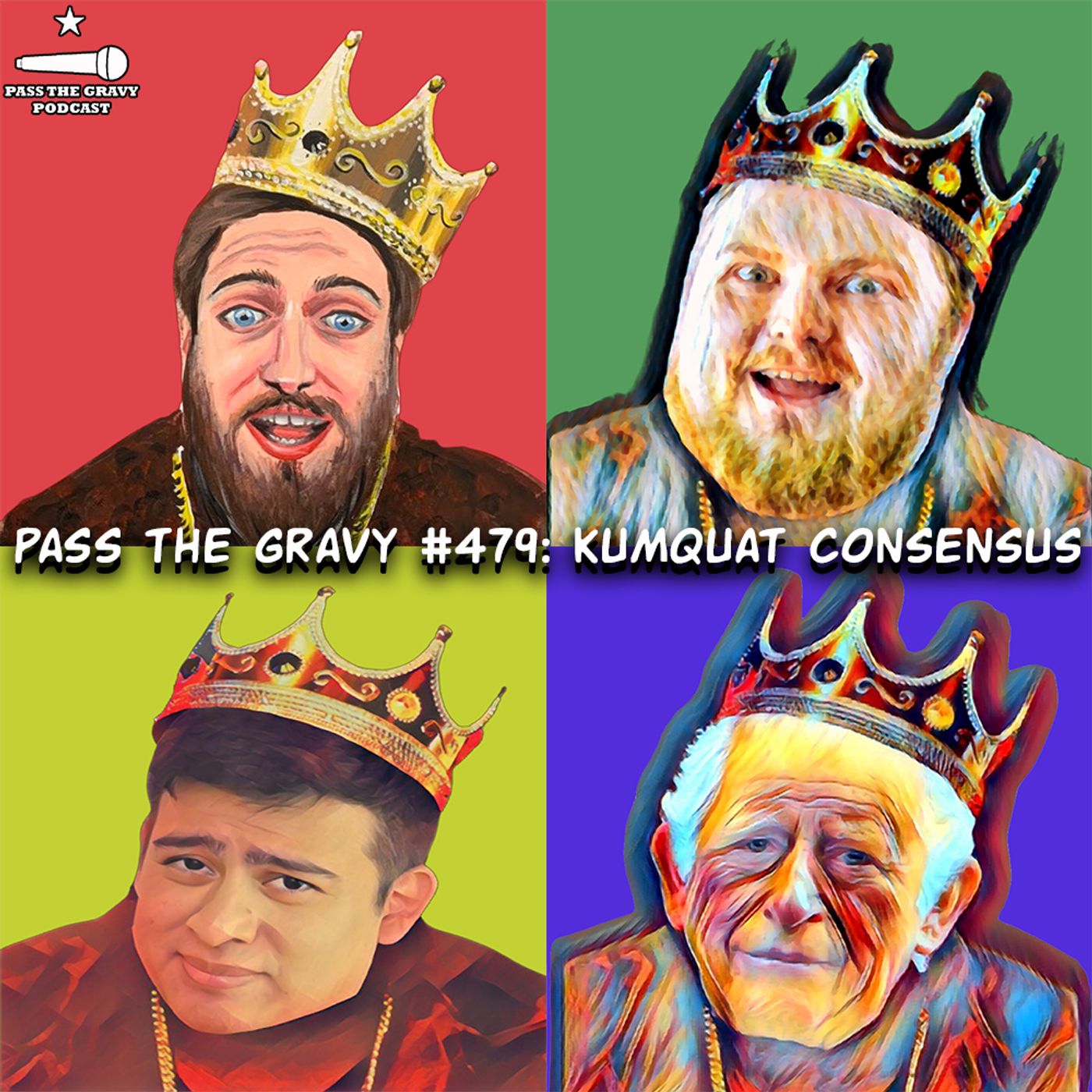 Pass The Gravy #479: Kumquat Consensus episode artwork