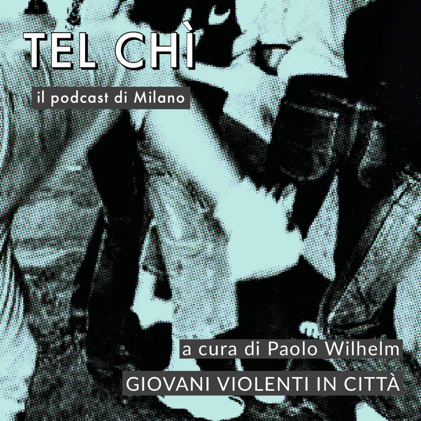 Tel chì - Il podcast di Milano