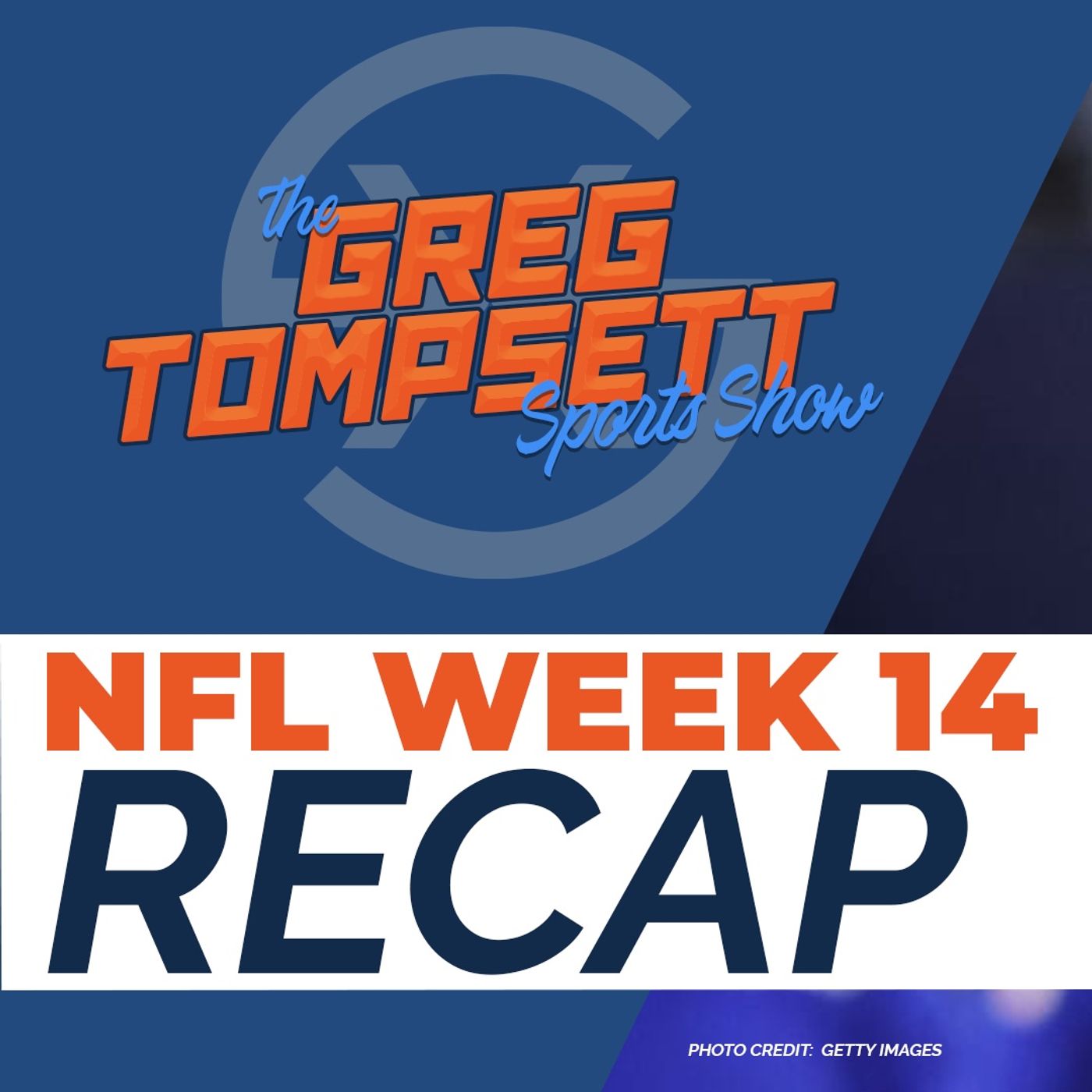 Week 14 Recap l TGTSS ep33 episode artwork