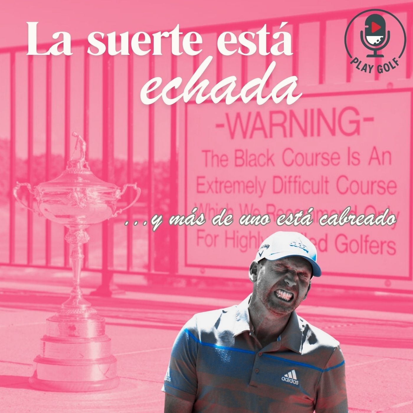 Episodio 22: Desde Limasol a Nueva York: La suerte de la Ryder Cup está echada y Sergio cabreado