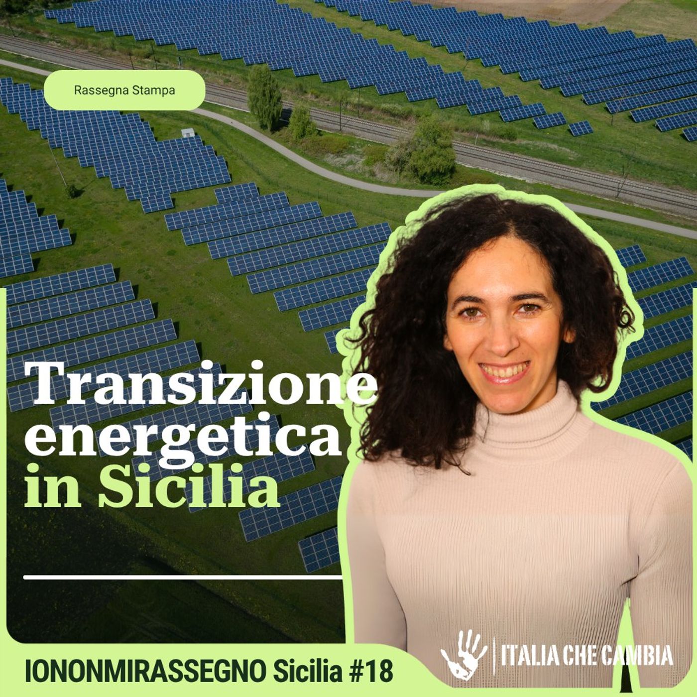 La Sicilia e la transizione energetica. Cosa bolle in pentola? – INMR Sicilia #18 episode artwork