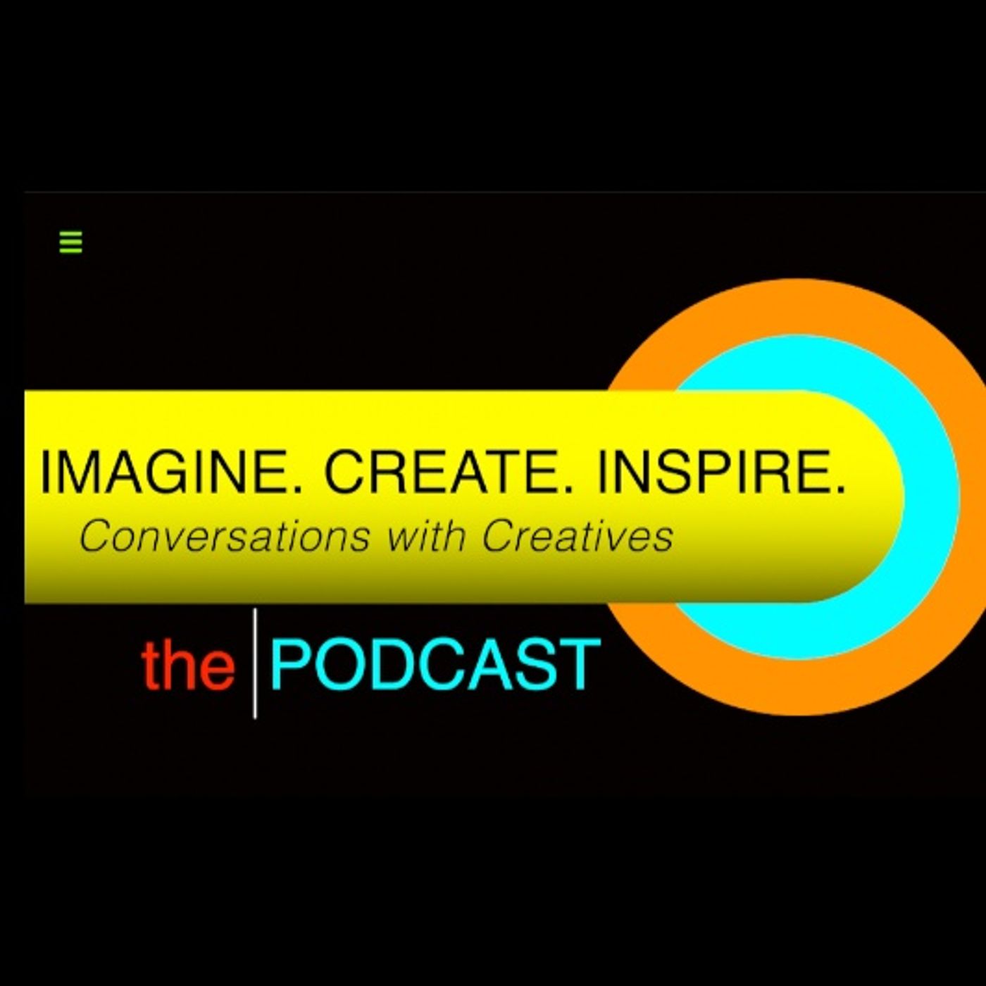 Imagine. Create. Inspire.