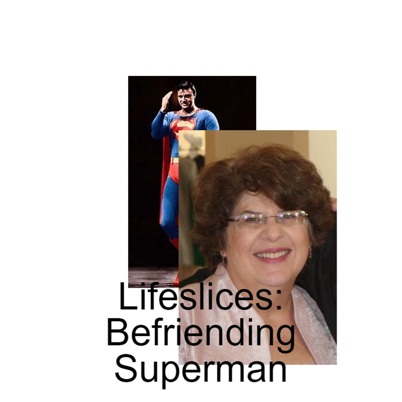Lifeslices with Steve Fisher