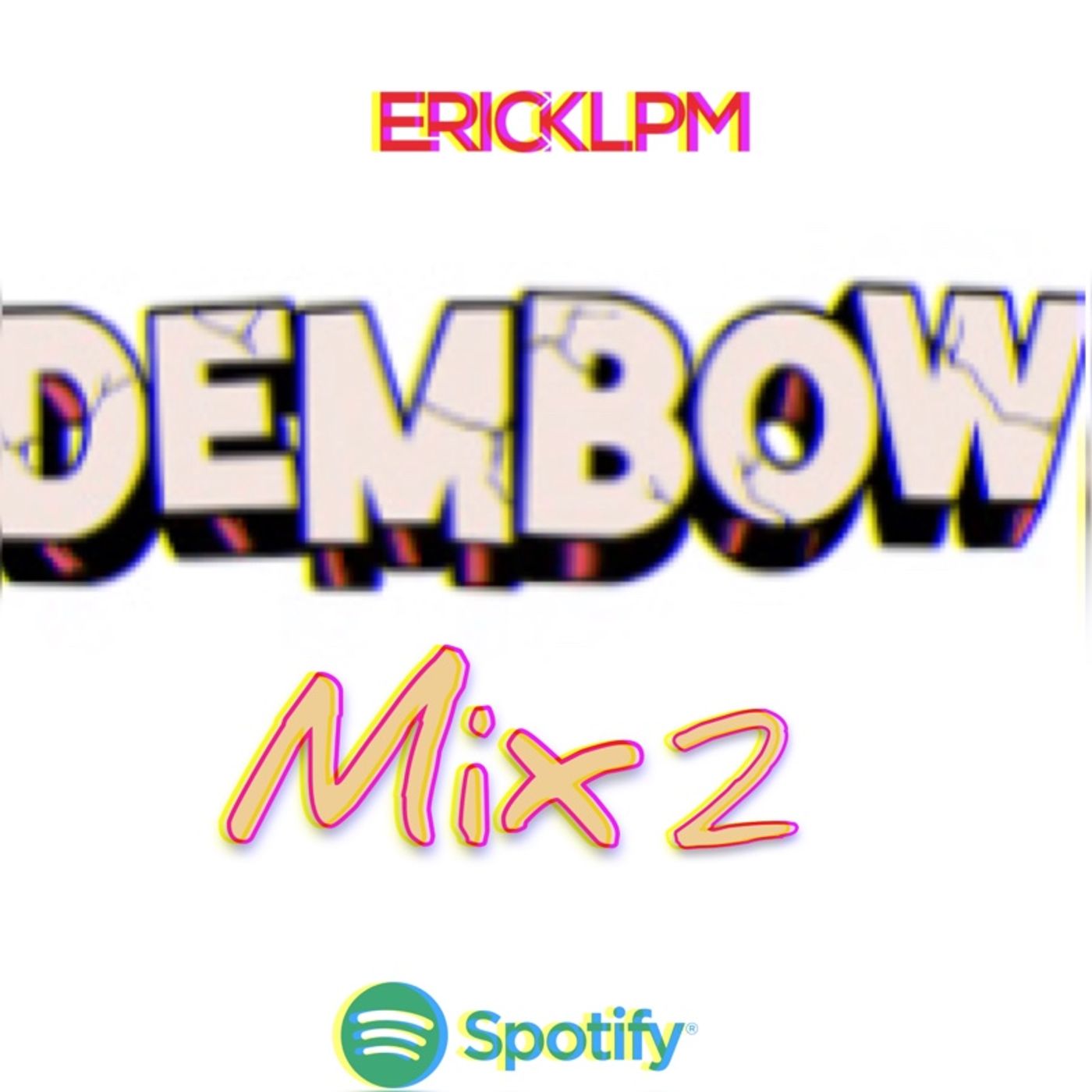 DEMBOW Mix 2