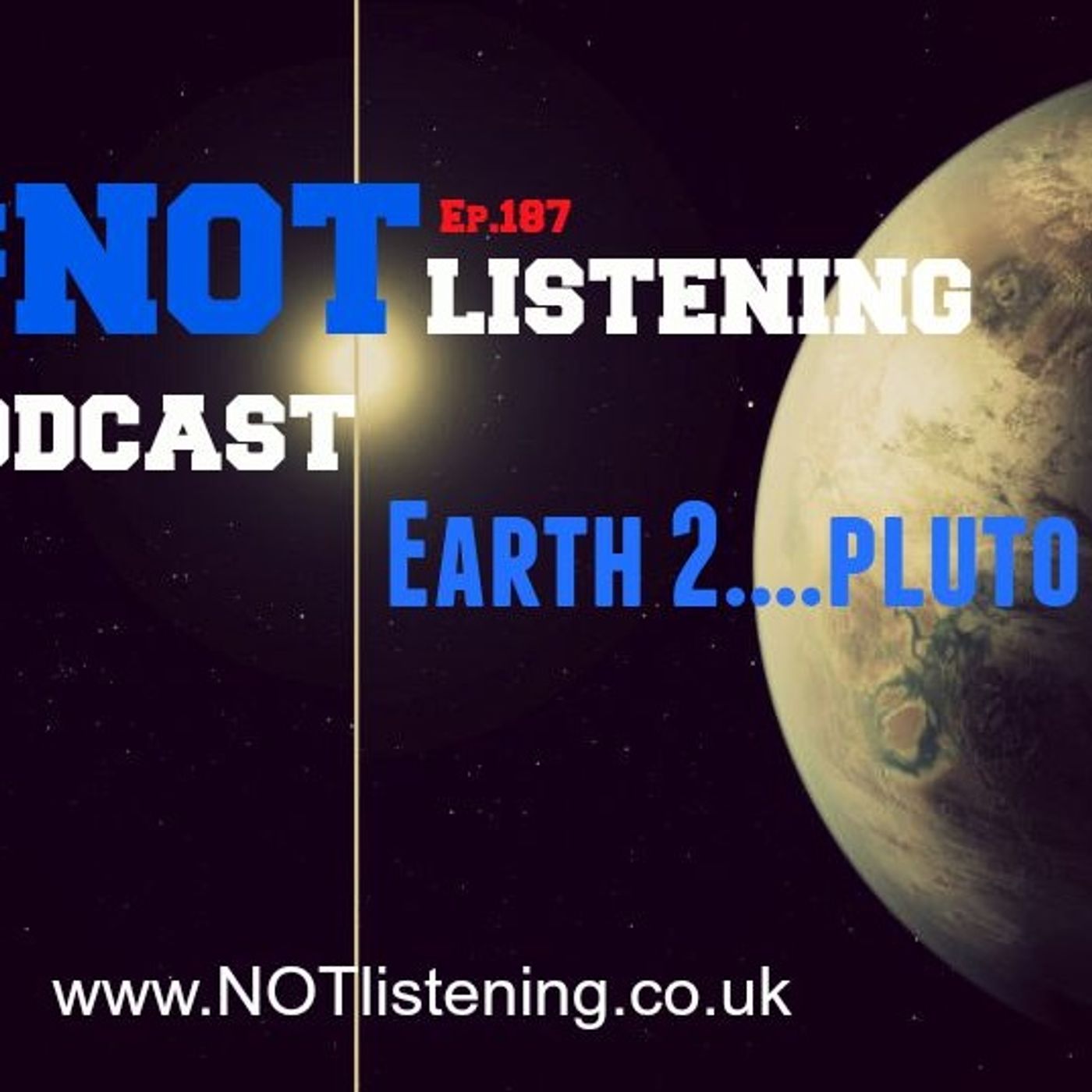The #NOTlistening Podcast