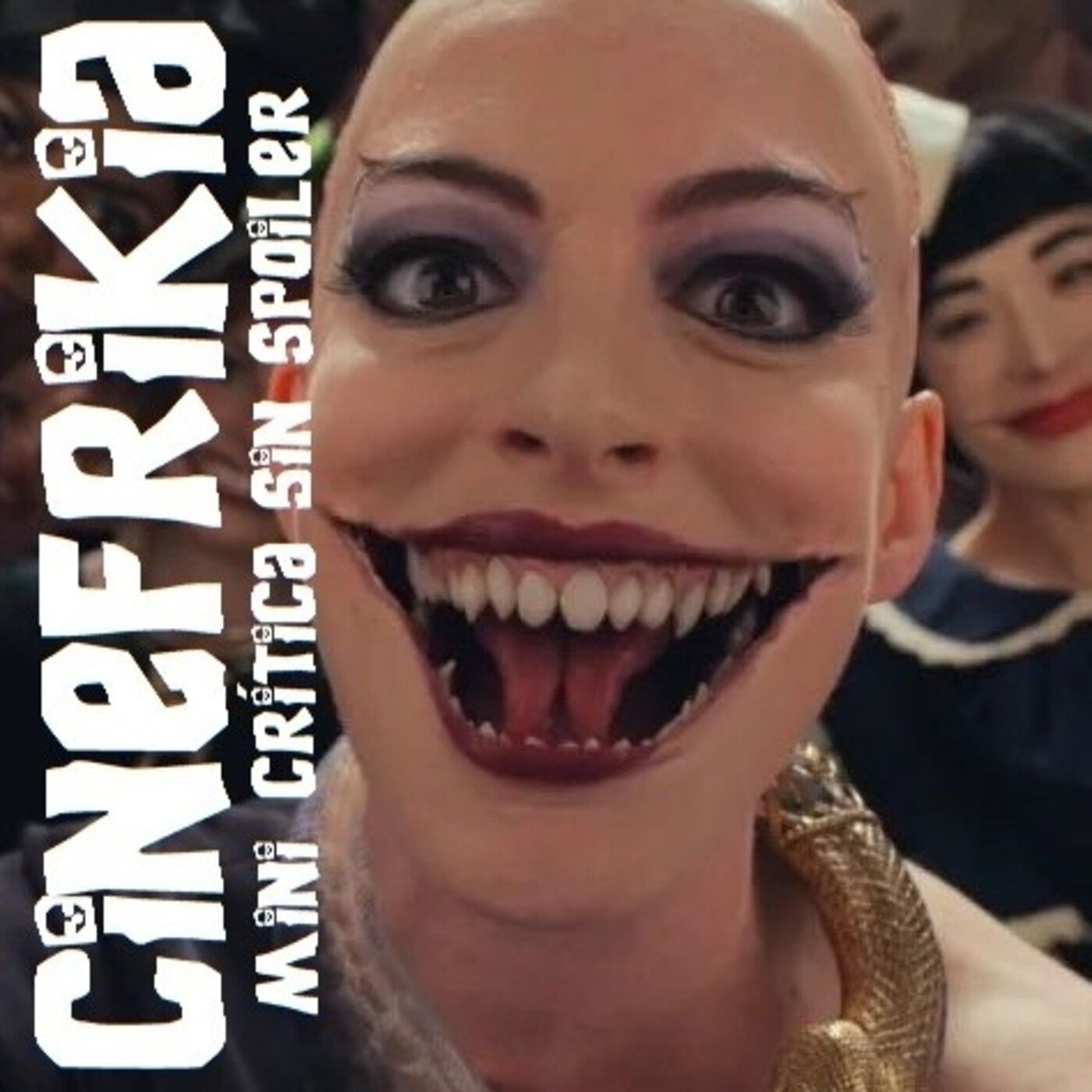 Cinefrikia El Podcast
