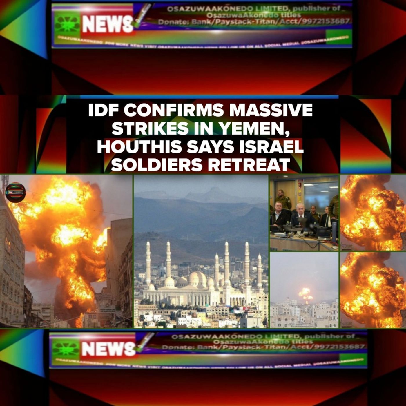IDF Confirms Massive Strikes In Yemen, Houthis Says Israel Soldiers Retreat episode artwork