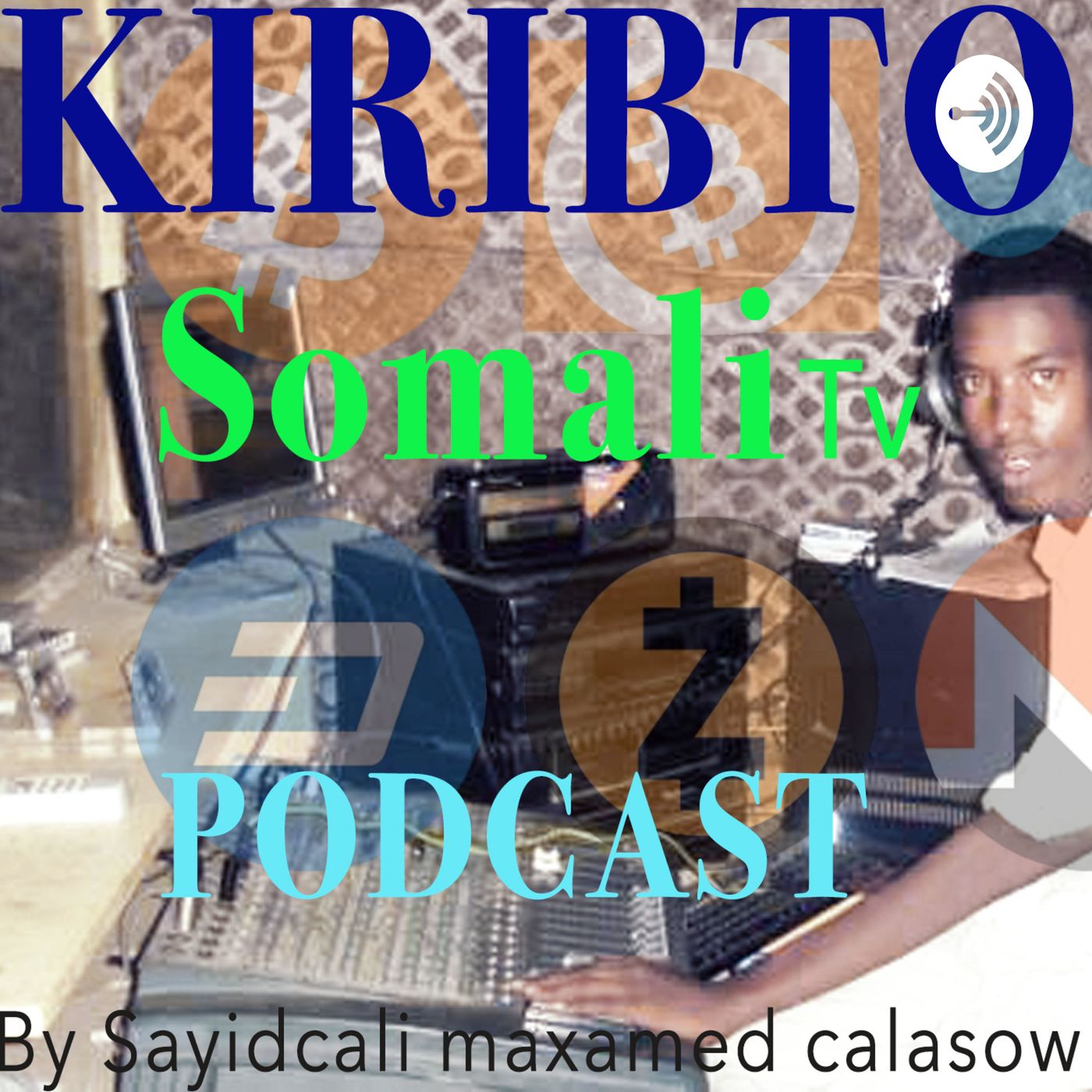 Kiribto Somali tv waa Goob Aad Baran Karto lacagaha dhijitaalka Ah iyo Tech, yada Blockchain crypto