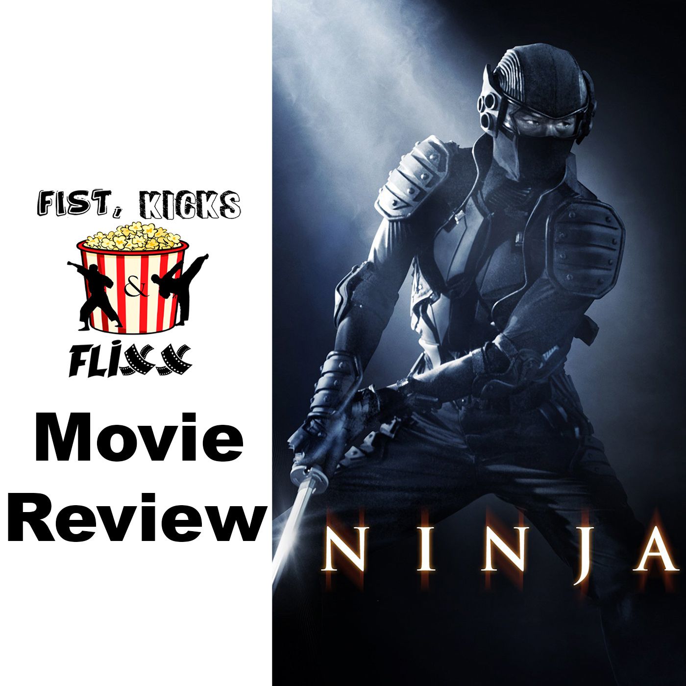 FKF Episode 61 - Ninja