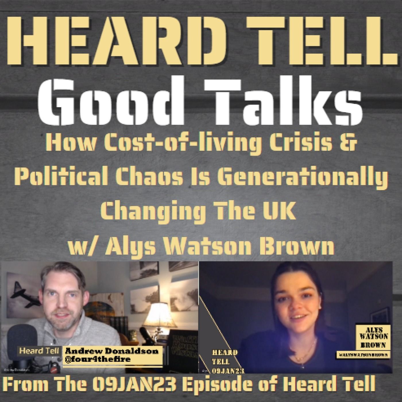 Good Talks: How Cost-of-living Crisis & Political Chaos Is Generationally Changing The UK w/ Alys Watson Brown