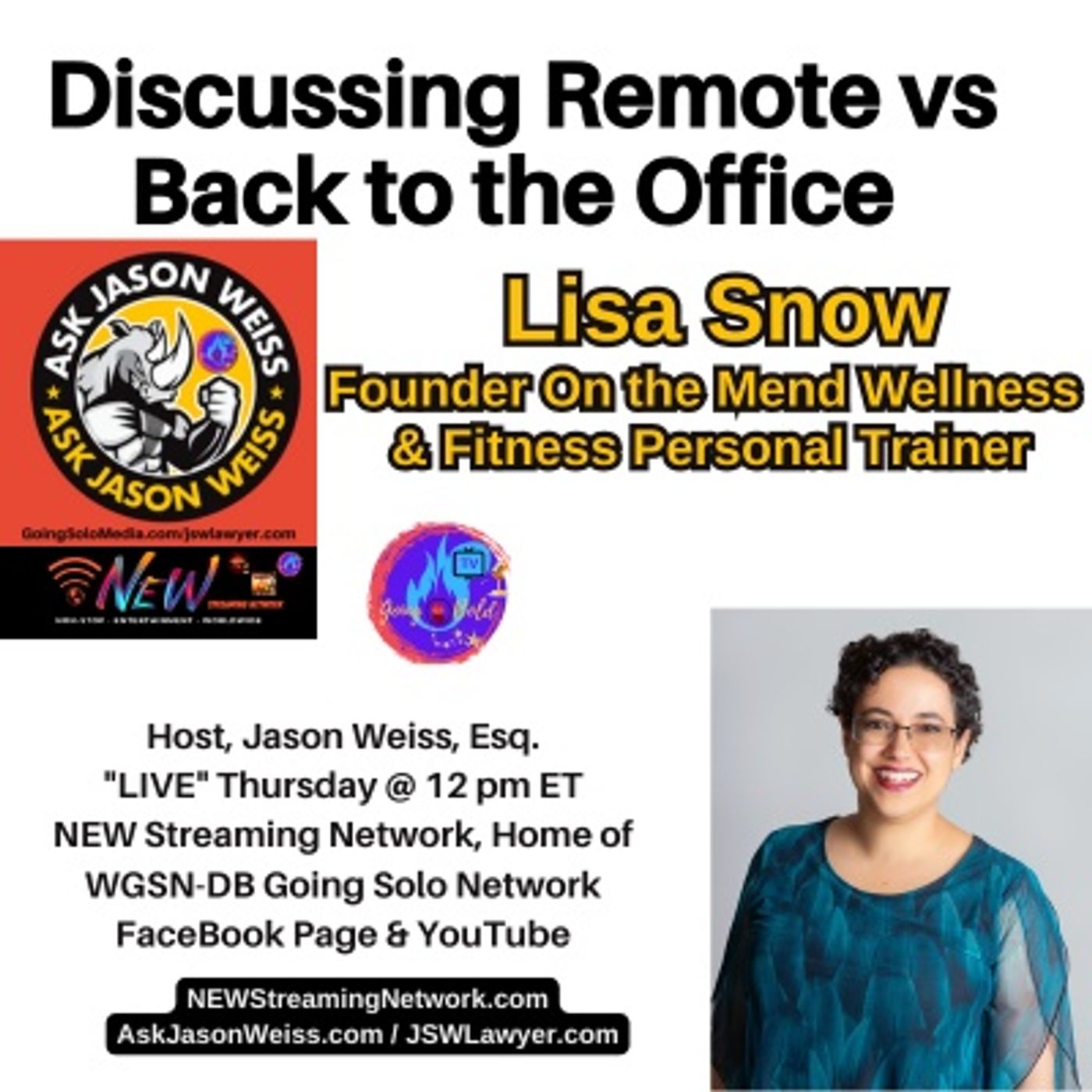 Discussing Remote vs Back to the Office Guest Lisa Snow