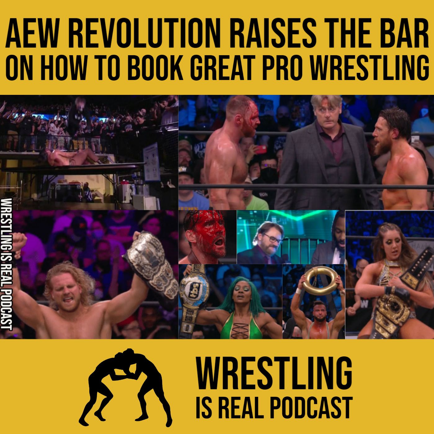 Wrestling Is Real Wrestling Podcast
