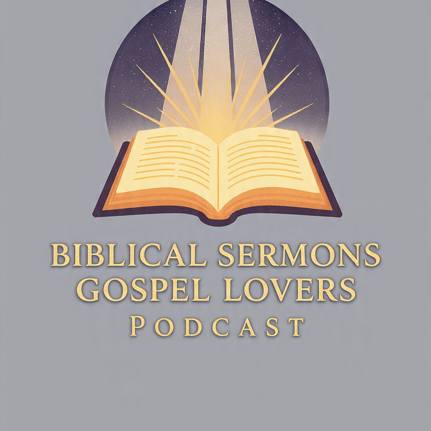 Biblical Sermons|Gospel Lovers