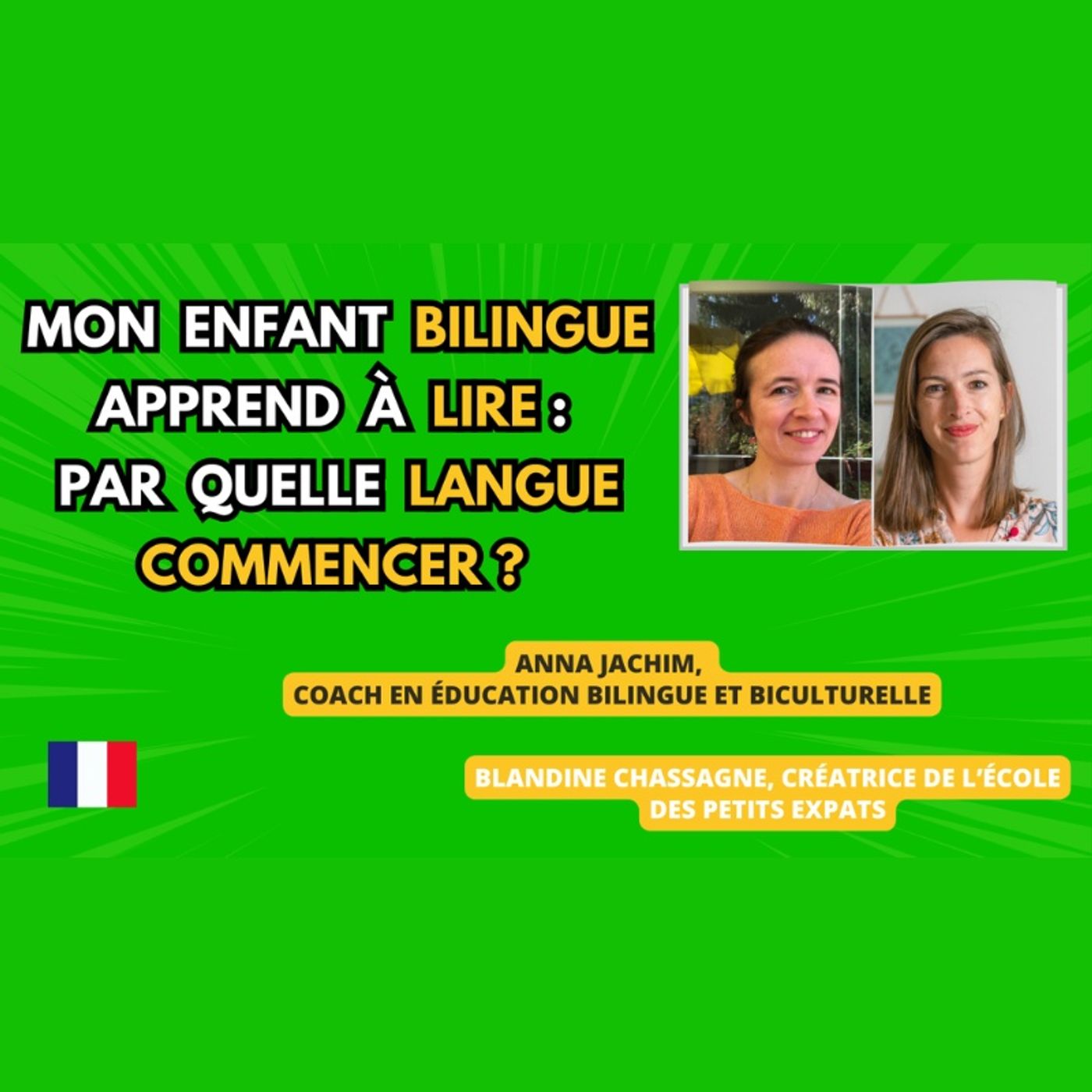 Bilingual kid - Dwujęzyczne wychowanie - Education bilingue - Anna Jachim